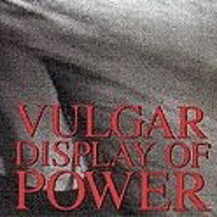 Vulgar Display of Power w/ rejectedreyna [[Prod. by triplesixdelete]]++