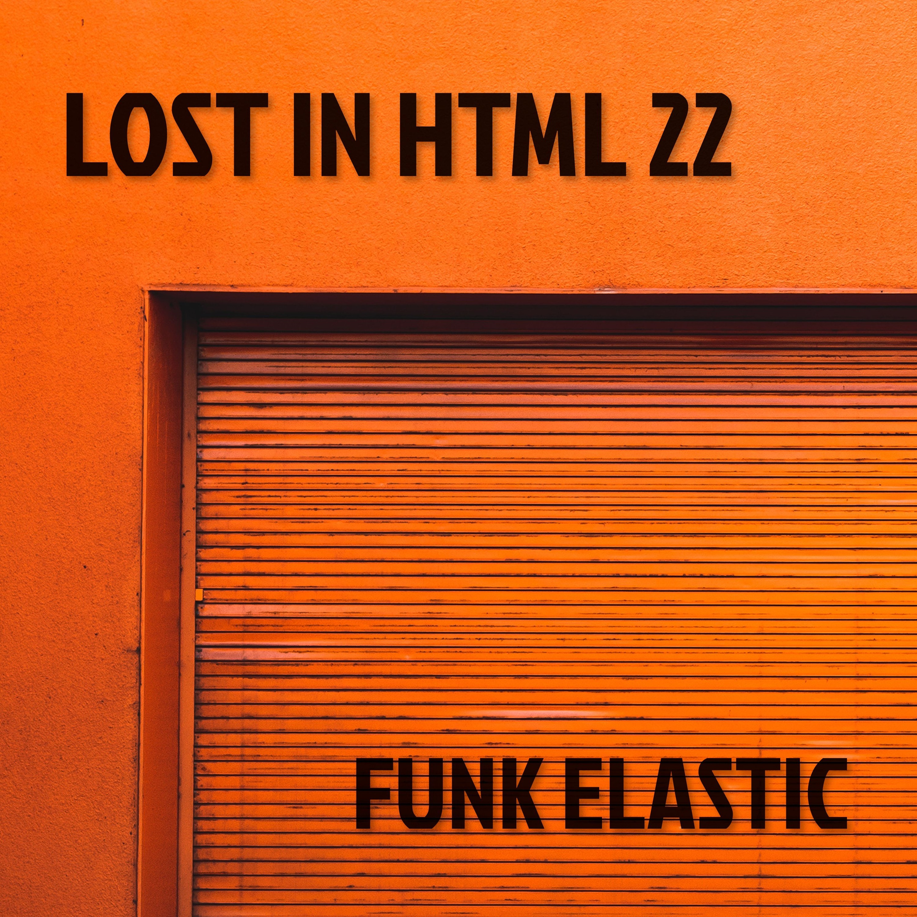 Lost in HTML 22 episode artwork