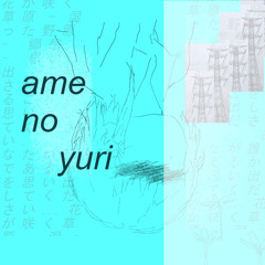 ame no yuri