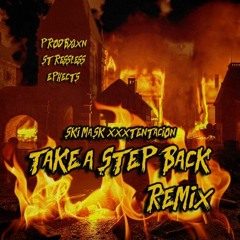 Take a Step Back REMIX (PRODBYJXN X STRESSLESS X EPHECTS)