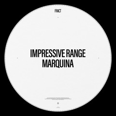 Impressive Range - Marquina (Original Mix)