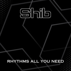 Rhythms All You Need