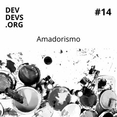 Ep 14 - Amadorismo Feat Artur Bani