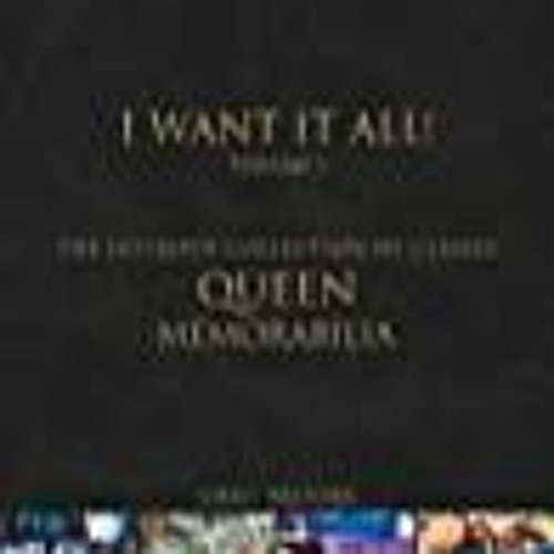 Stream {PDF] DOWNLOAD Queen: I Want it All: The Ultimate 