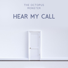 HEAR MY CALL