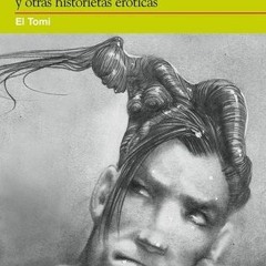 (PDF) Download Colección Continuará: El desmitificador argentino y otras historietas eróticas B