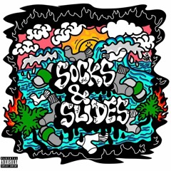 SOCKS & SLIDES EP FULL LENGTH