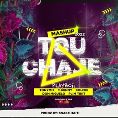 Mashup 2022 Tou Chaje - Playboii Sony Ft Tonymix & Others _ Prodz by Snake Haiti