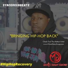 SyncereOnBeatz - Hip-Hop Recovery