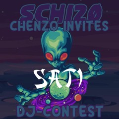 SCHIZO PRESENTS: CHENZO INVITES DJ CONTEST MIX BY SATI