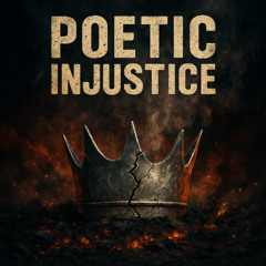 Poetic Injustice