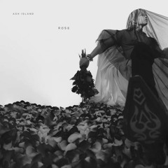 ROSE (ASH ISLAND 3rd Studio Album)