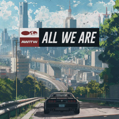 AWITW - Sentimental Drive