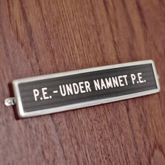 P.E. - Under Namnet P.E. (Prod. Kholebeatz)