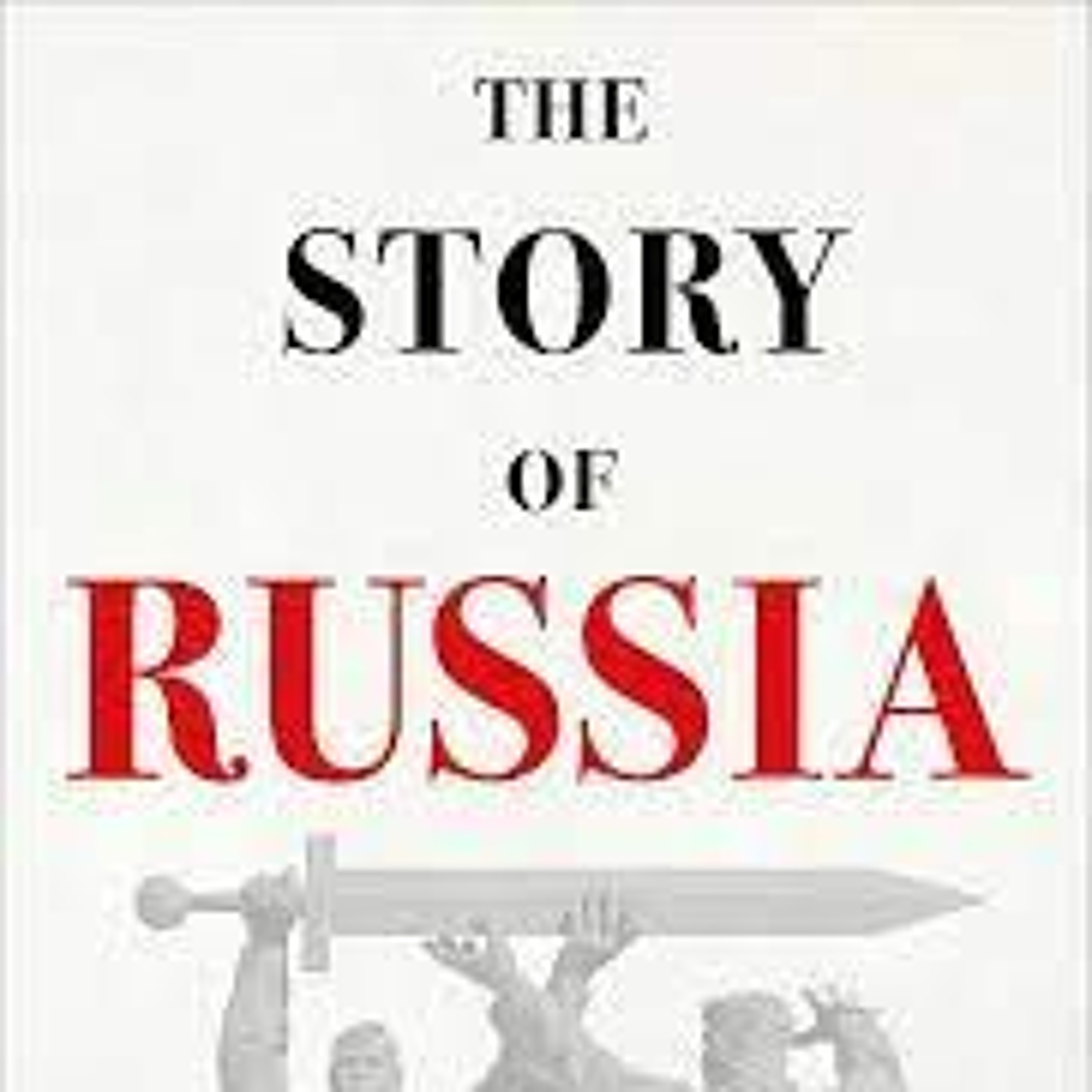 The Story of Russia / Orlando Fige