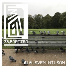 Brettgeschichten #10 - Sven Nilson @ 38 Turturtauben