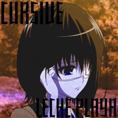 CURSIVE (SLOWED VERSION)