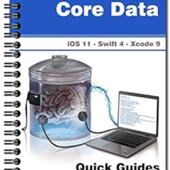 ACCESS PDF 📖 Core Data: Quick Guides for Masterminds by J.D Gauchat EBOOK EPUB KINDL