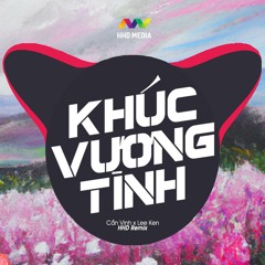 Khúc Vương Tình (HHD Remix) [feat. HHD Music]