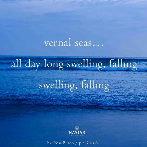 Vernal Seas (naviarhaiku525)