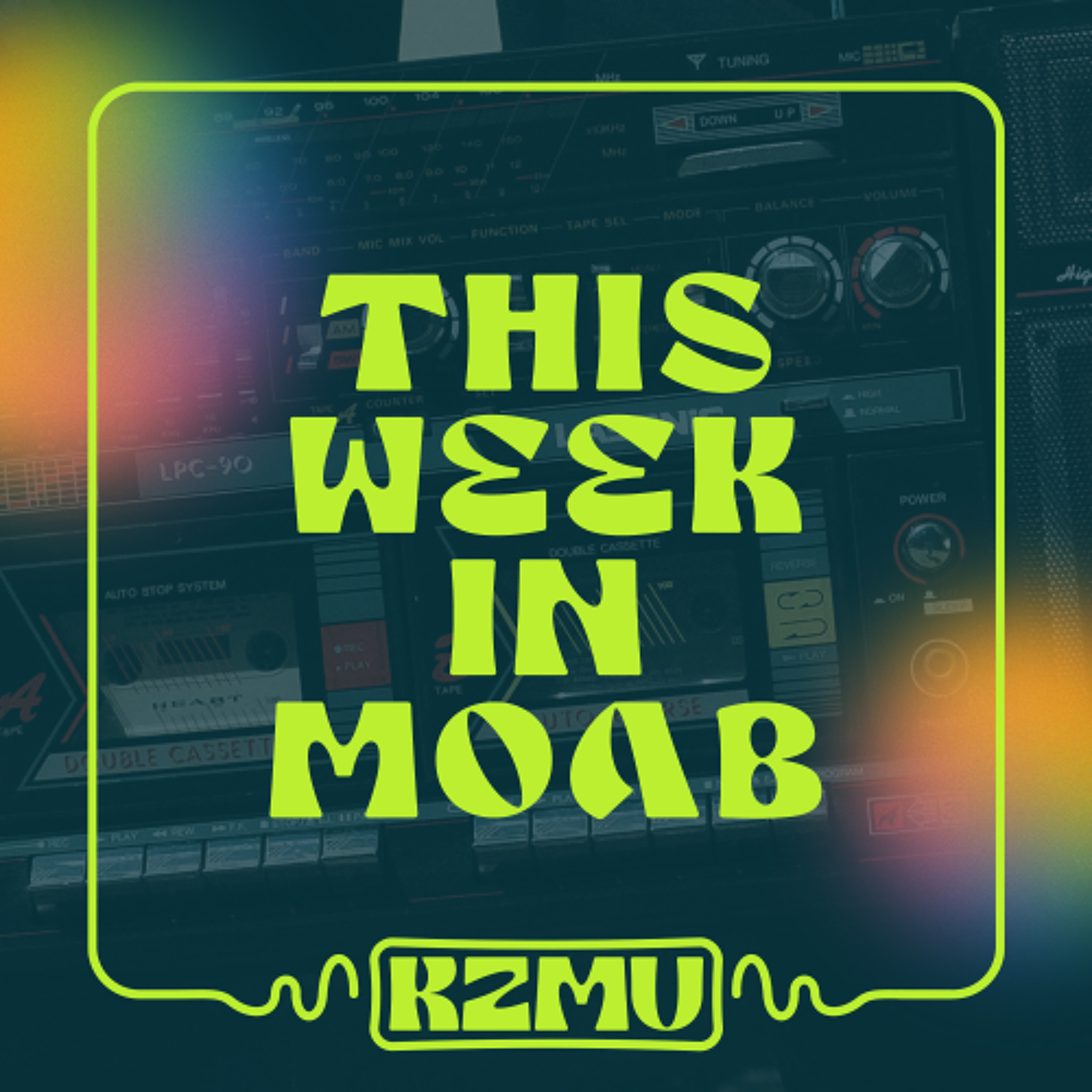This Week In Moab: Rim to Rim Restoration,  Yard Sale Extravaganza, and Civic Sun Training Series episode artwork
