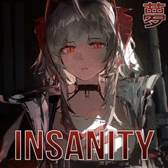 [Trap] Isolated - Insanity