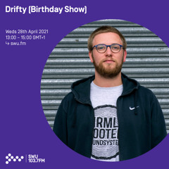 Drifty - 28TH APR 2021