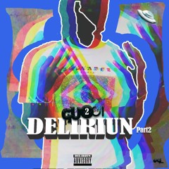 Gu2ci - Délirium Part 2