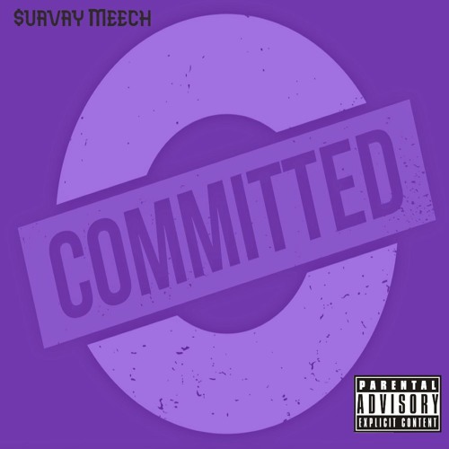 Committed Slowed - $uavay Meech