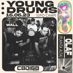 YOUNG DRUMS (UFO CAMP) 16/06/23 - Codigo Techno Republic