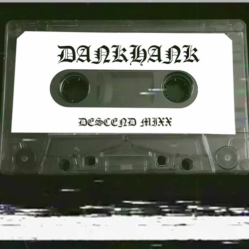 DESCEND MIXX