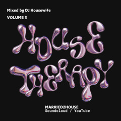 House Therapy 3 - (The black one)