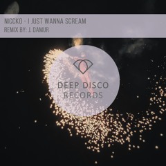 NICCKO - I Just Wanna Scream (J. Damur Remix)