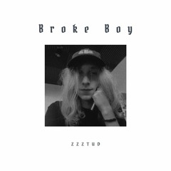 Broke Boy