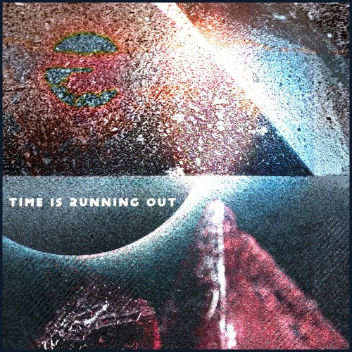 Time is Running Out