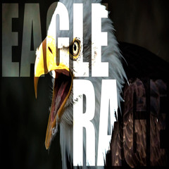 EAGLE RAGE (prod. tackez)