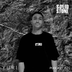 Solid Stone podcast #21 - Yuri