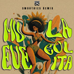 Mueve La Colita Remix - Smoothies