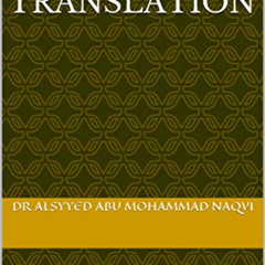 [Access] KINDLE 📗 The Holy Qur'an Shia Translation by  dr Alsyyed abu mohammad Naqvi