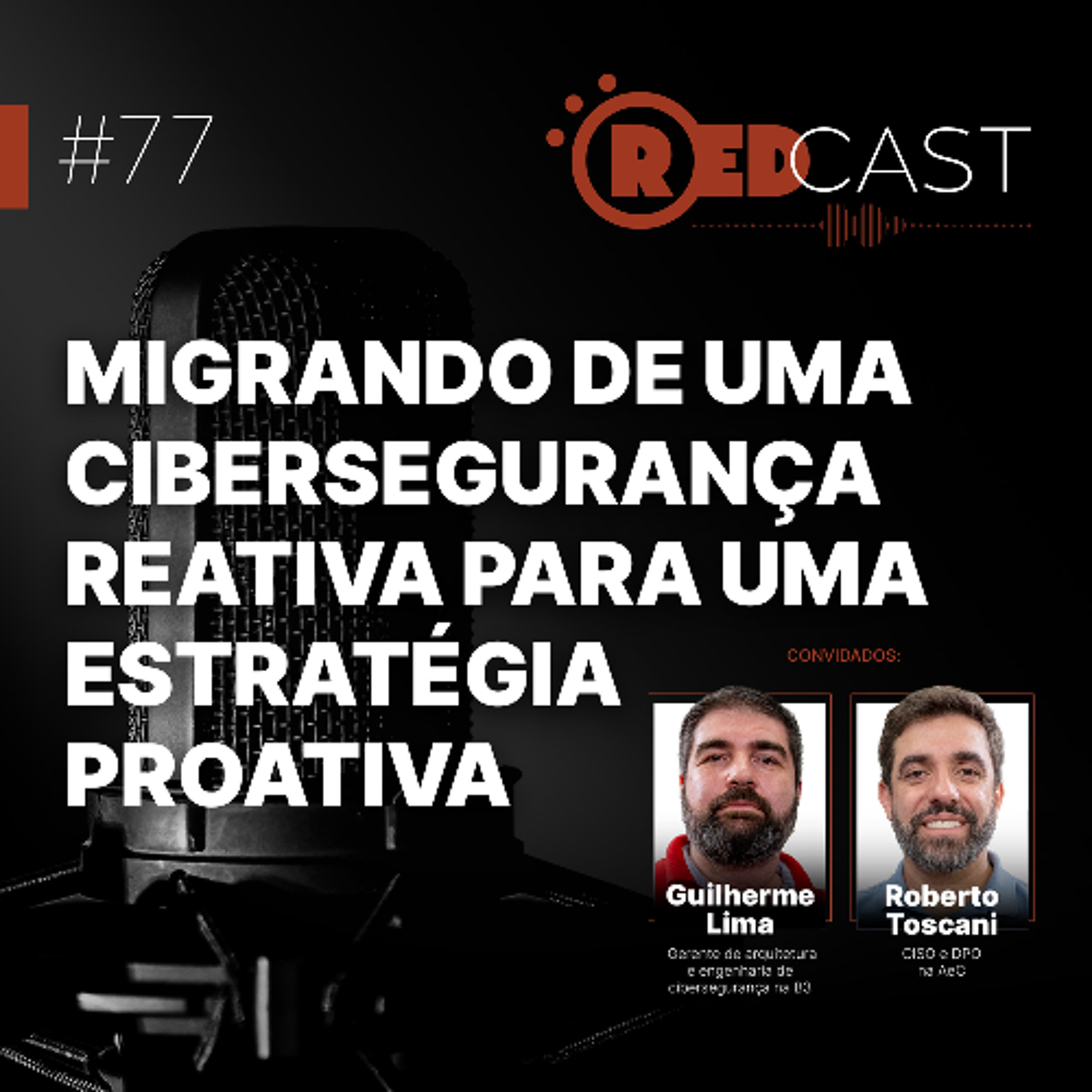RedCast | O podcast de Segurança da Informação