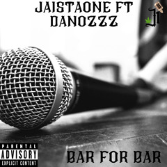 Bar For Bar Ft. Danozzz