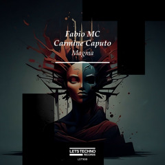 Fabio MC, Carmine Caputo - Magma (Original Mix)