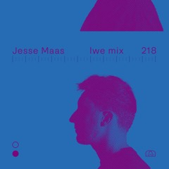 LWE Mix 218: Jesse Maas