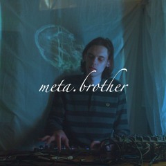meta.brother Oknocast For Meta Grooves (live-set)