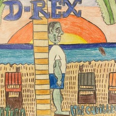 D-Rex - Vacation (The Caribbean)