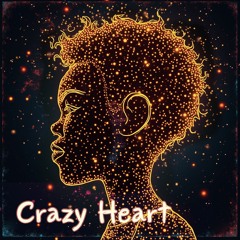 Crazy Heart (ft. Les Voix d'Afrique)