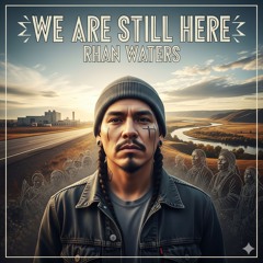 We are still here