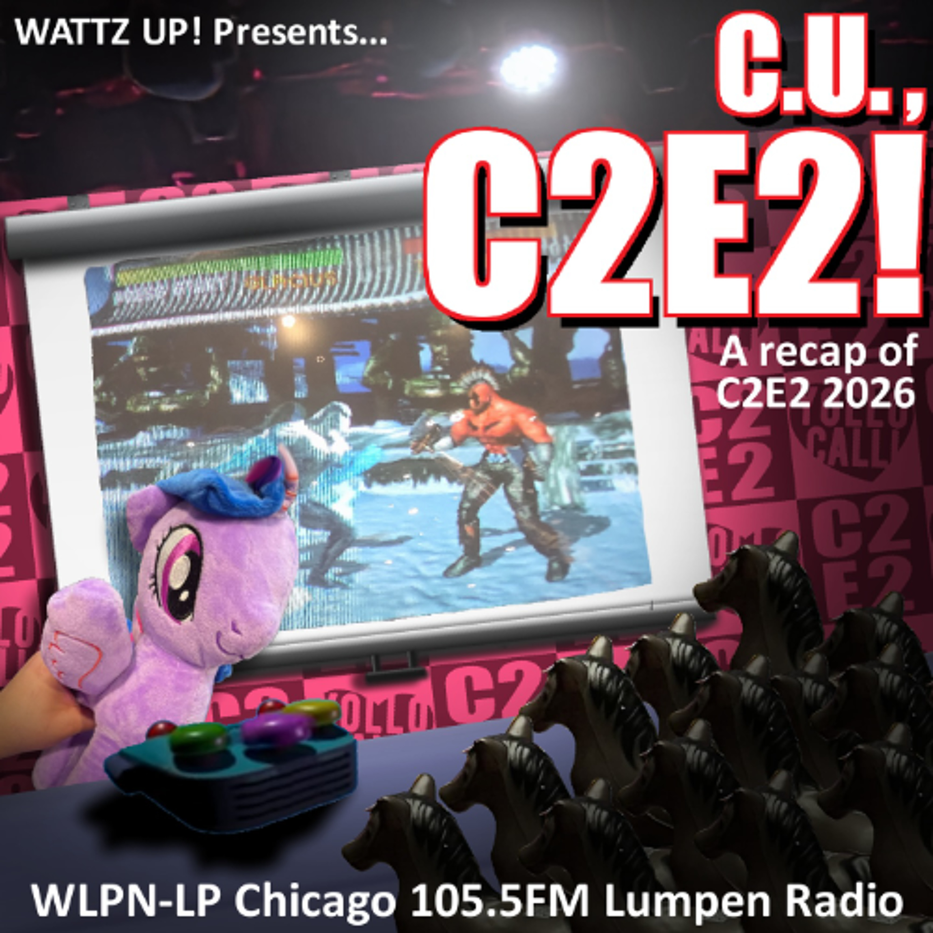 Wattz Up! - C.U. C2E2! episode artwork
