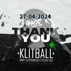 27-04-2024 - m-bia Berlin # KLITBALL x BERLIN # CHAOS Techno.Berlin