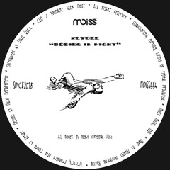 MOISS554 Zetbee - Bodies In Night || Single